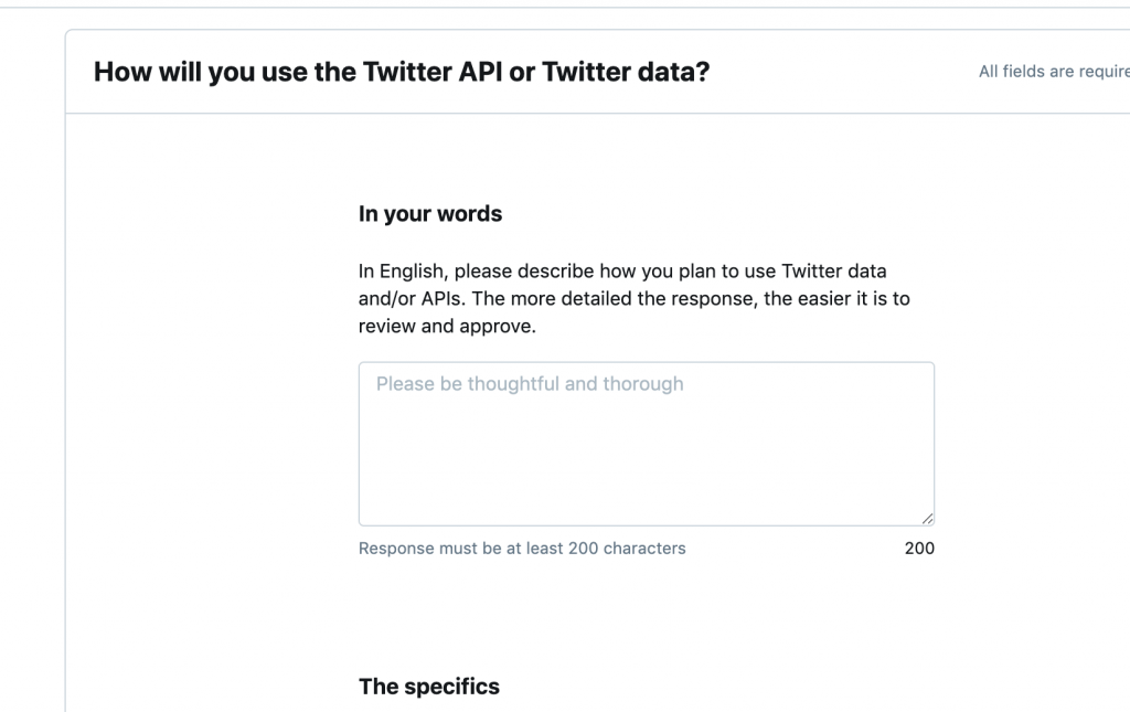 A box where we enter our explanation on how we will use the Twitter API.